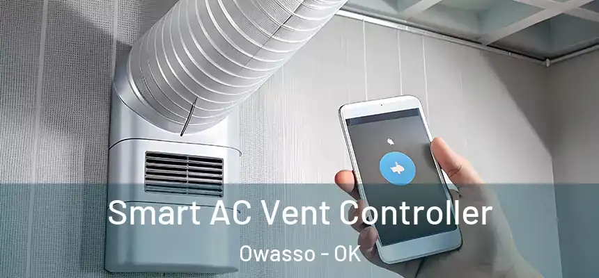 Smart AC Vent Controller Owasso - OK